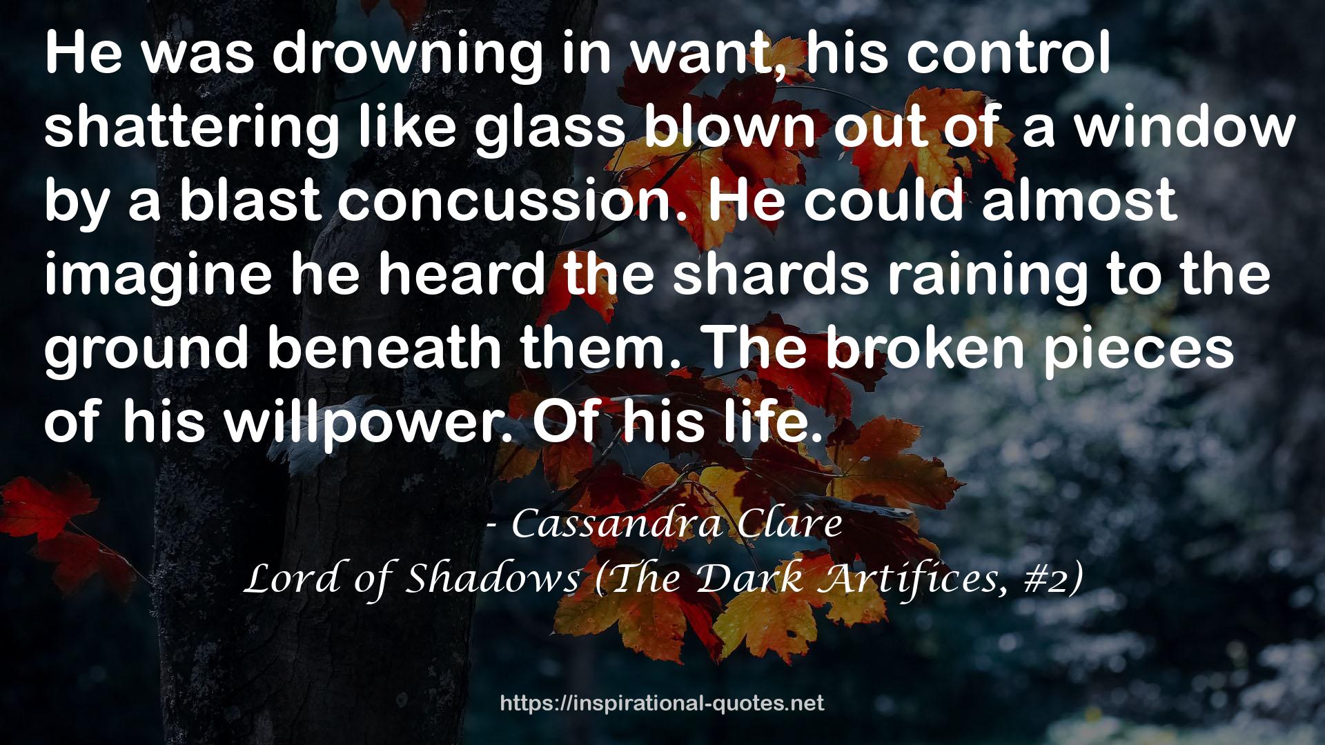 Lord of Shadows (The Dark Artifices, #2) QUOTES