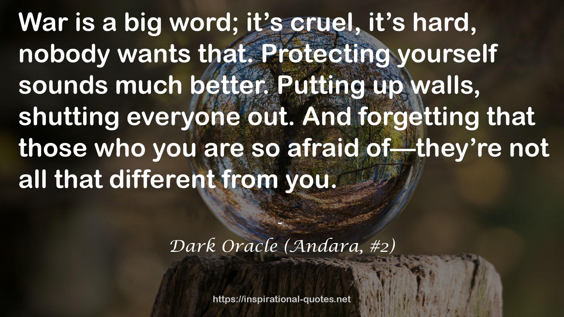 Dark Oracle (Andara, #2) QUOTES