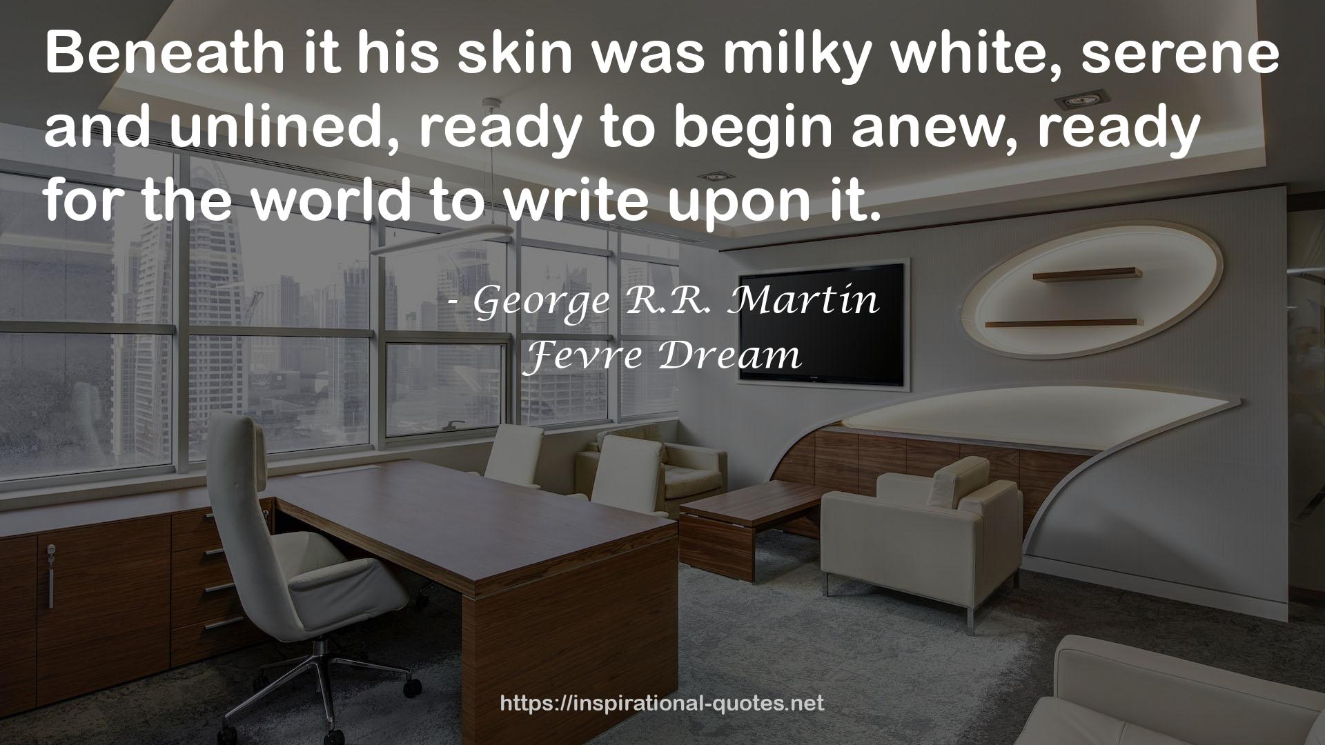 Fevre Dream QUOTES