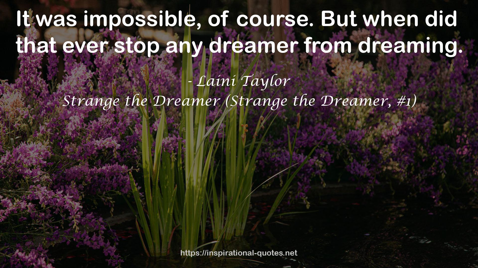 any dreamer  QUOTES