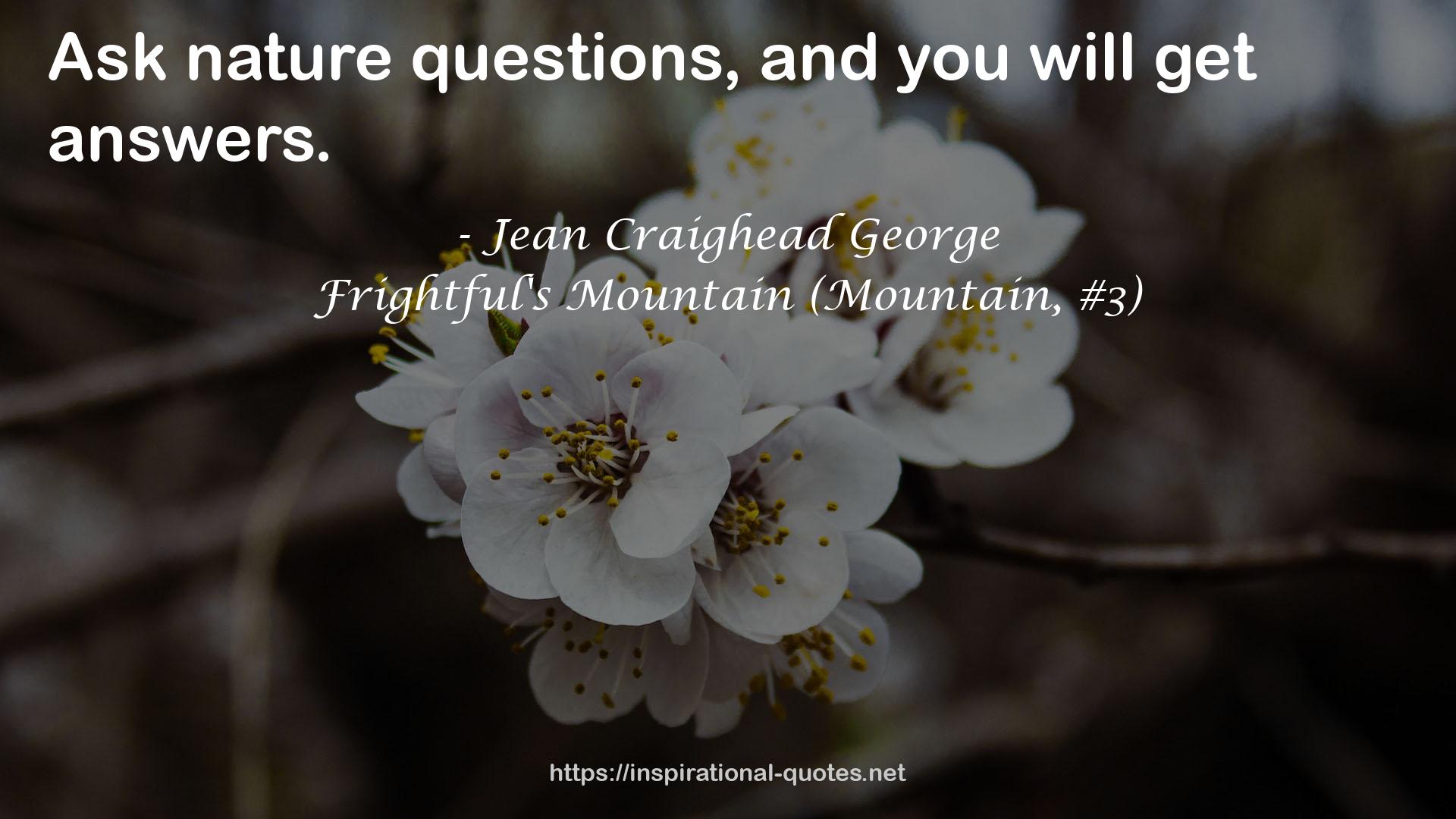 Frightful's Mountain (Mountain, #3) QUOTES