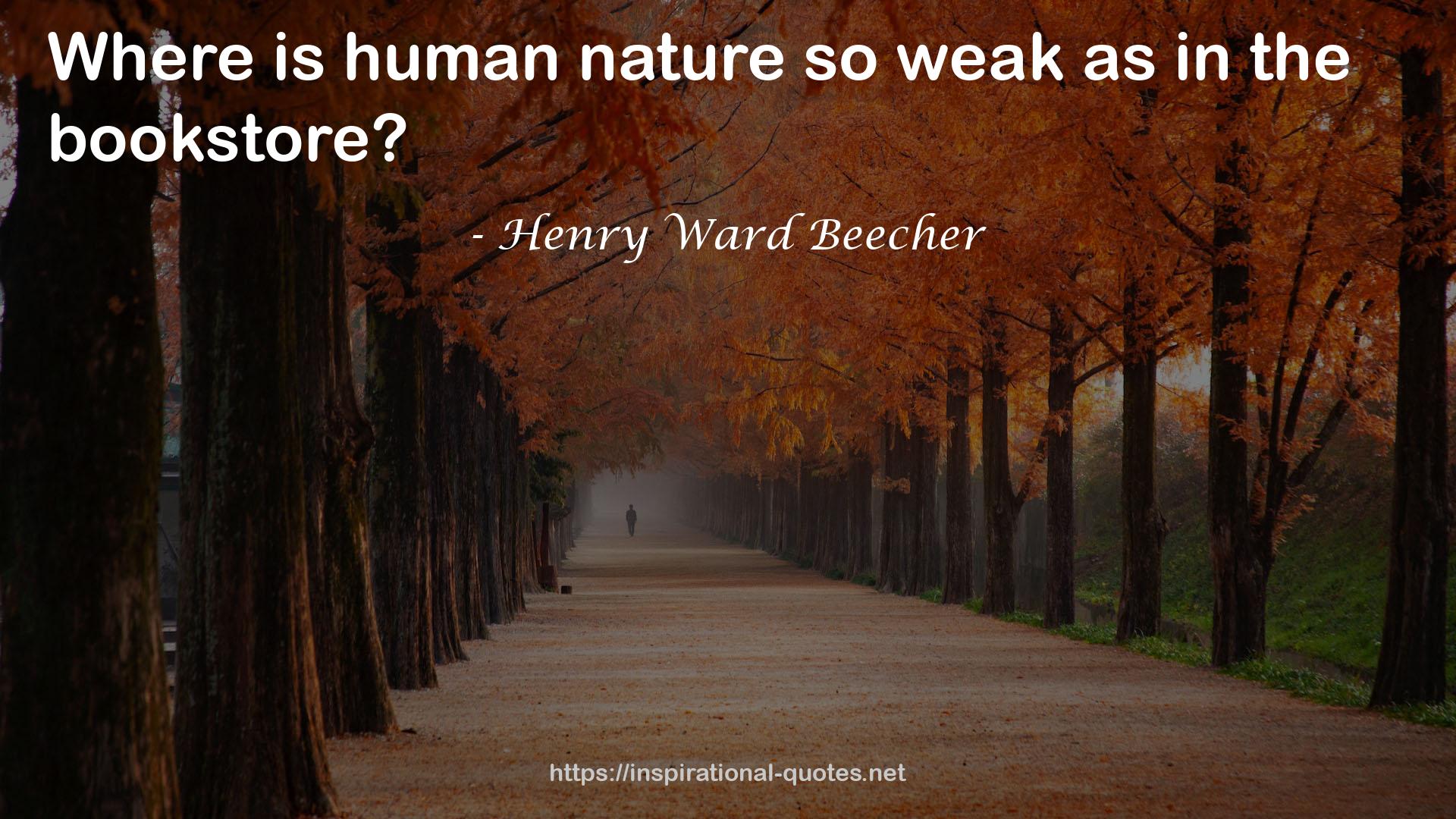 Henry Ward Beecher QUOTES