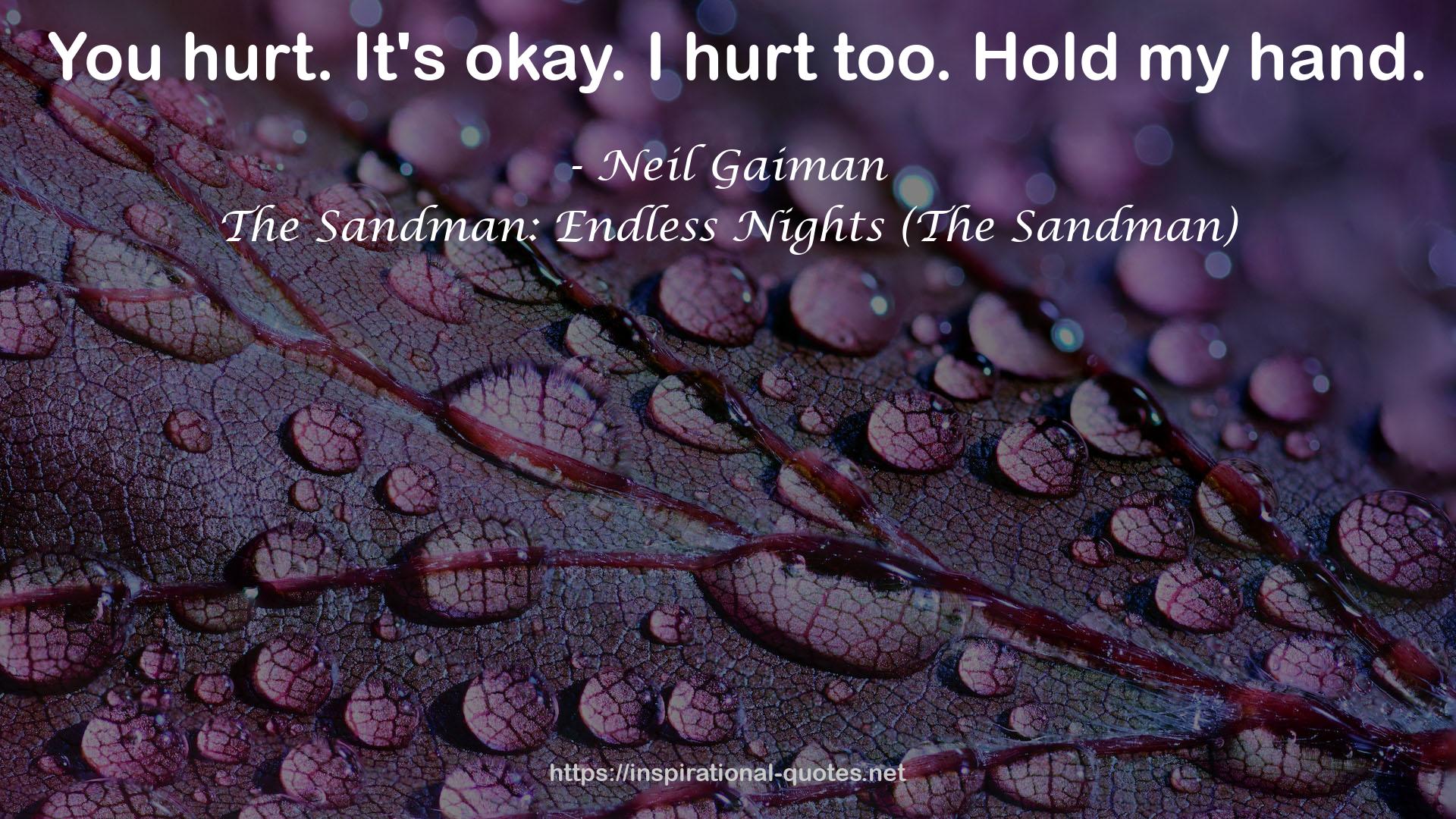 The Sandman: Endless Nights (The Sandman) QUOTES