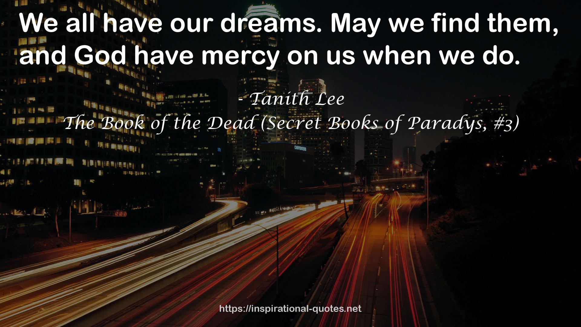 The Book of the Dead (Secret Books of Paradys, #3) QUOTES