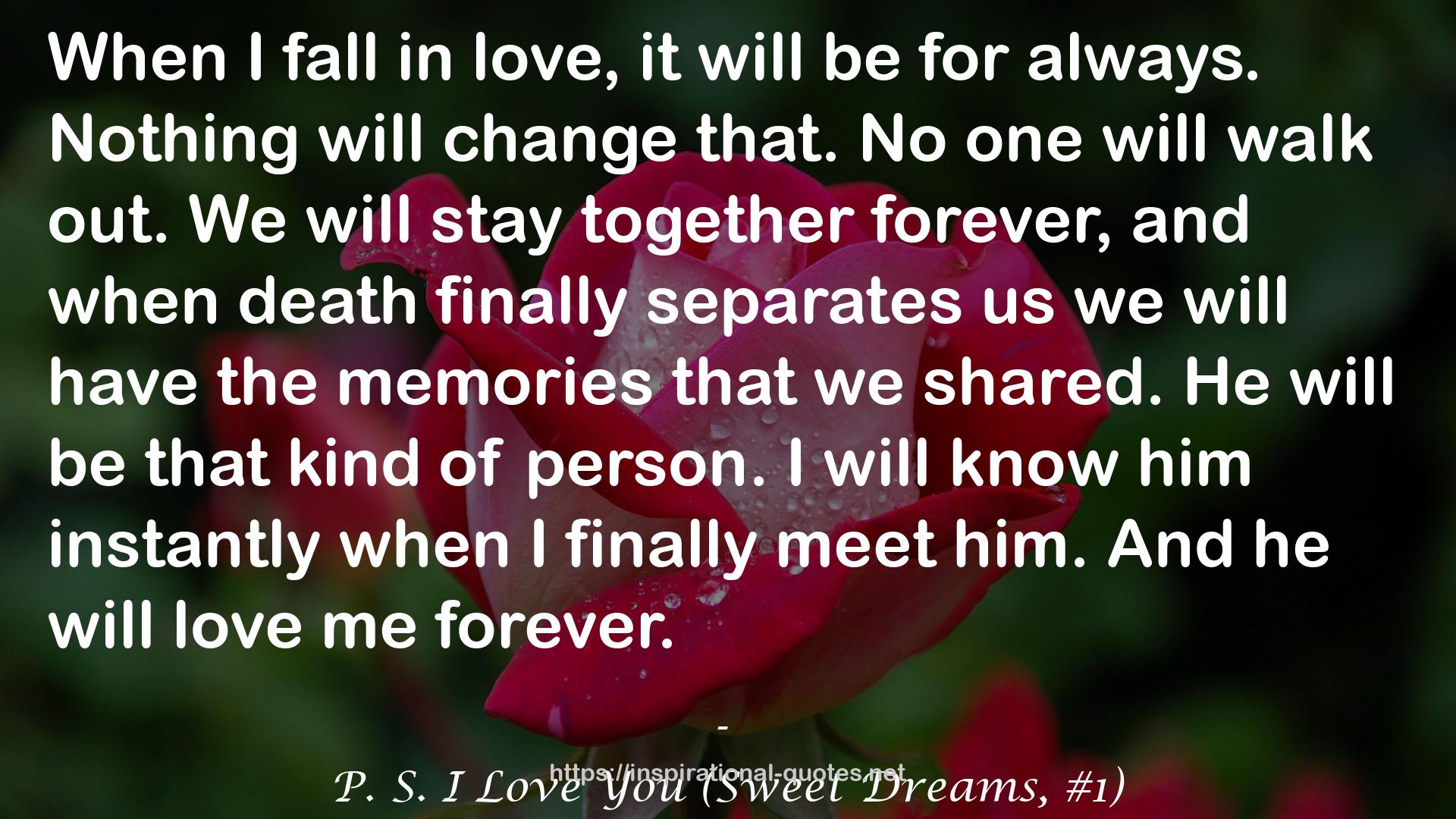 P. S. I Love You (Sweet Dreams, #1) QUOTES
