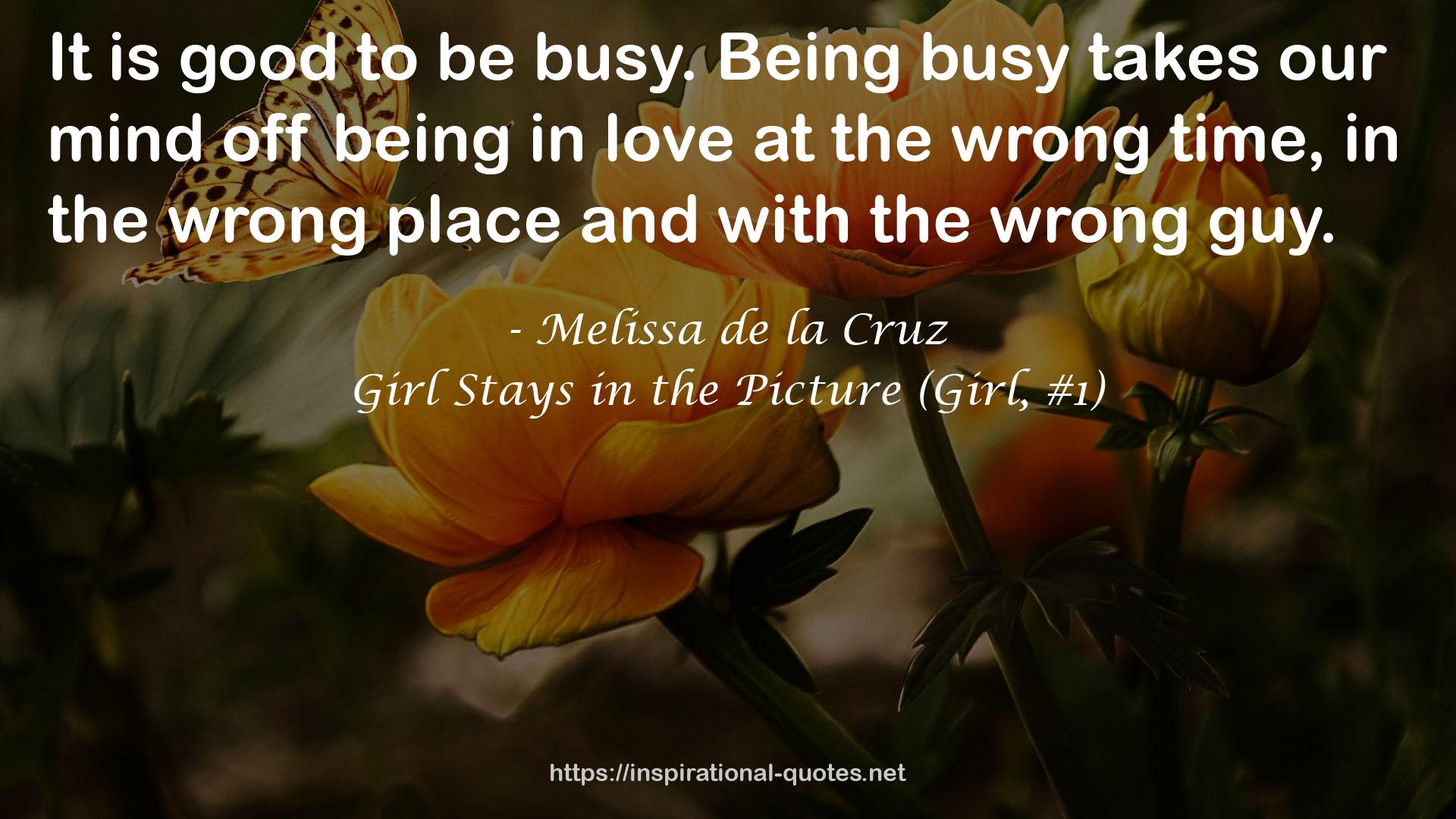 Girl Stays in the Picture (Girl, #1) QUOTES