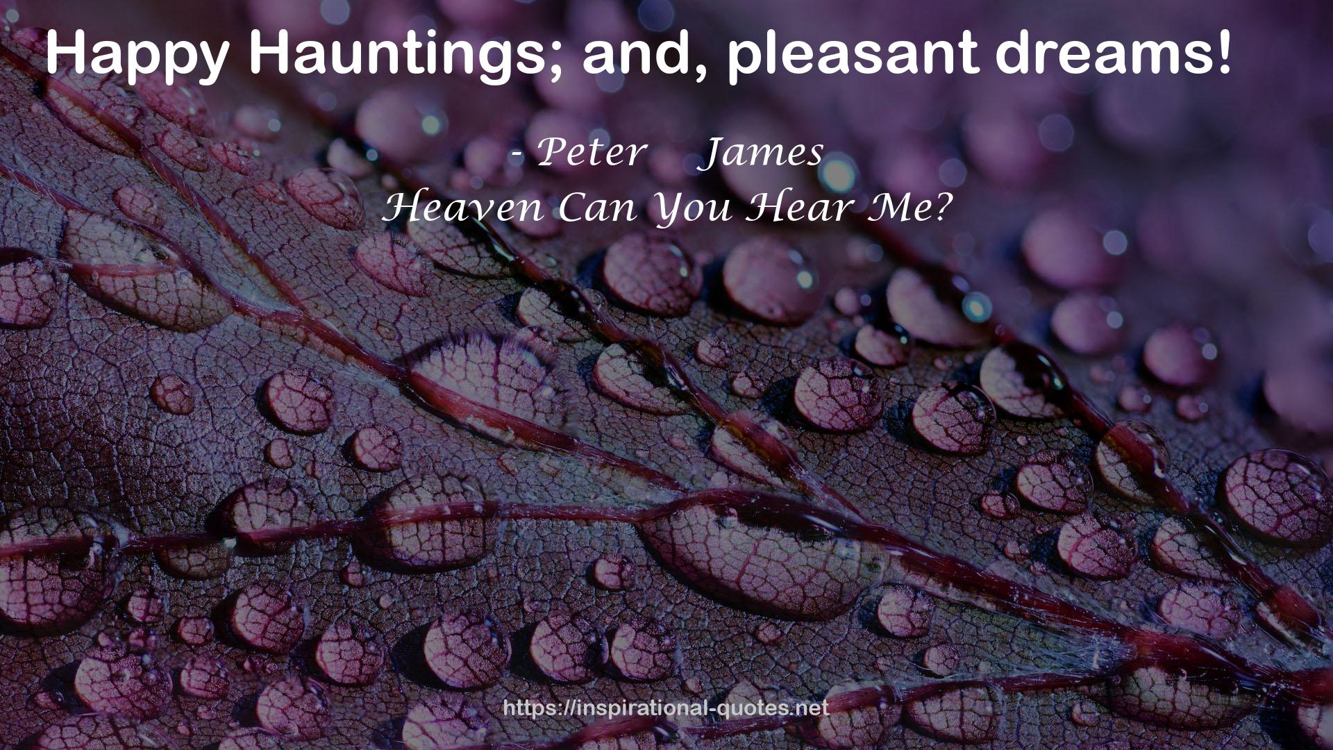 Peter    James QUOTES