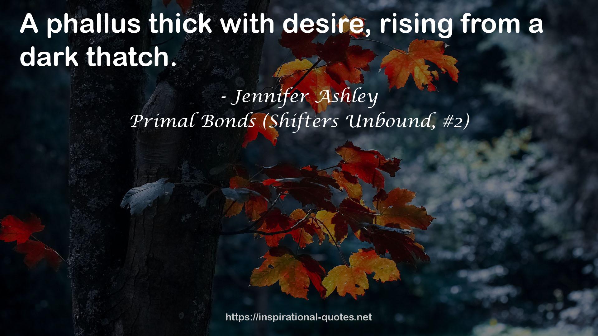 Primal Bonds (Shifters Unbound, #2) QUOTES