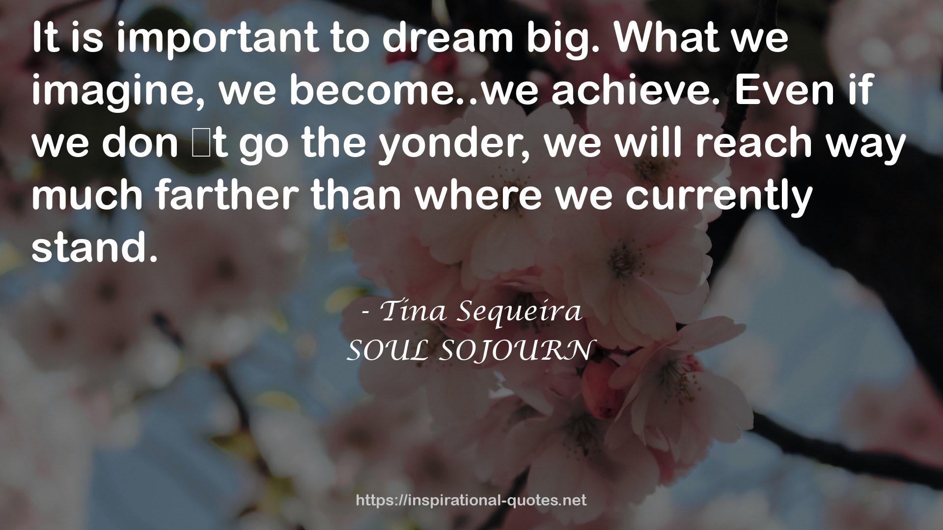SOUL SOJOURN QUOTES