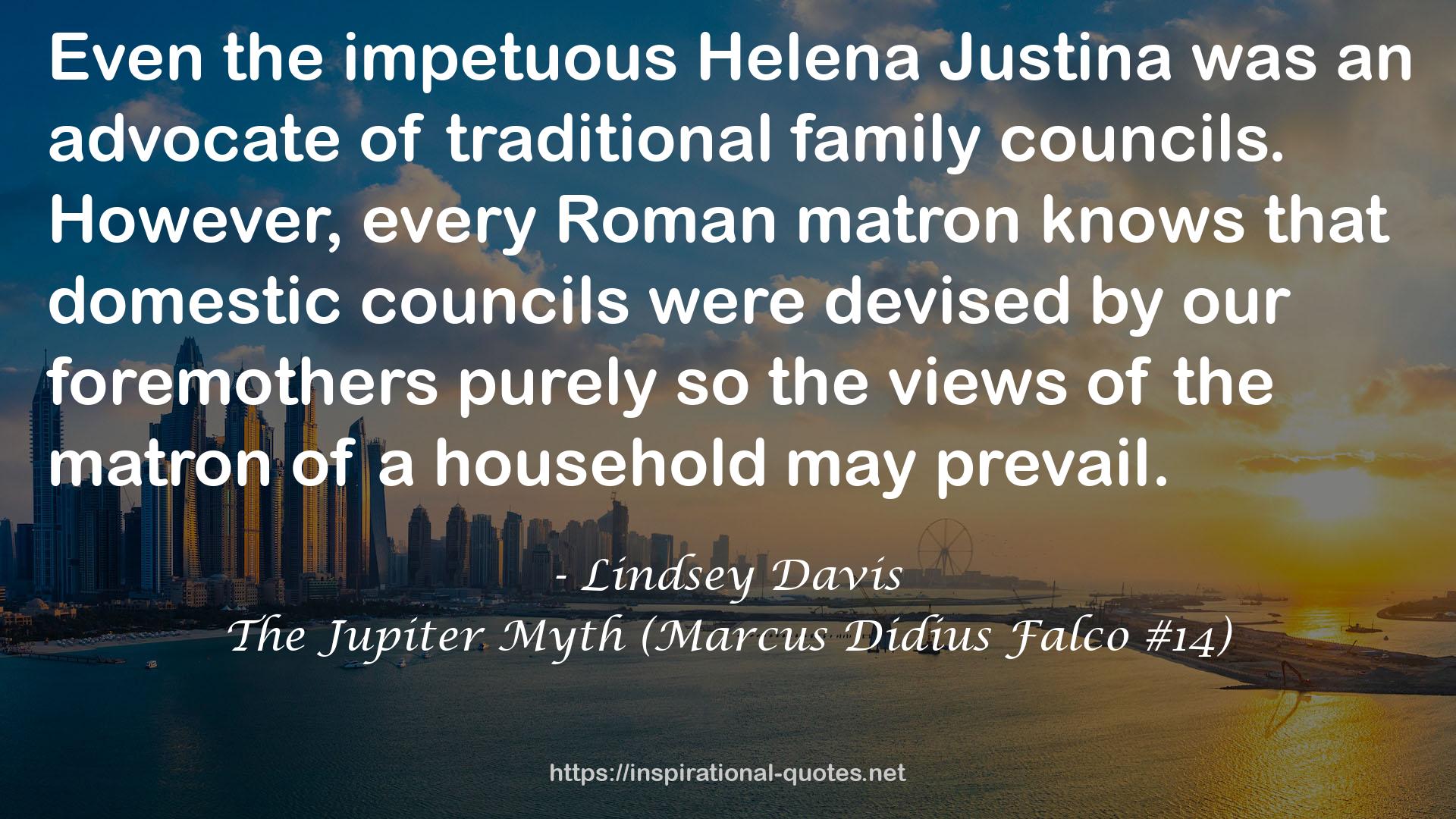 The Jupiter Myth (Marcus Didius Falco #14) QUOTES