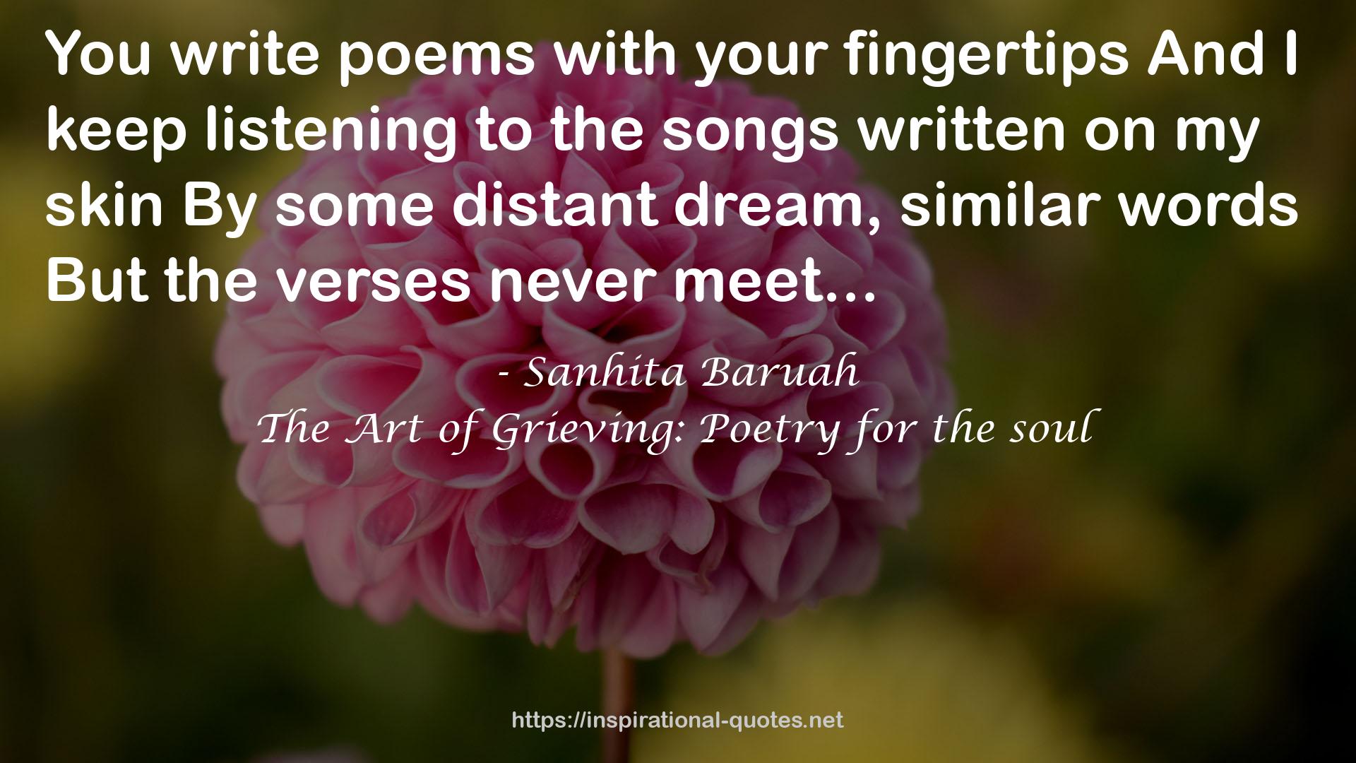 The Art of Grieving: Poetry for the soul QUOTES