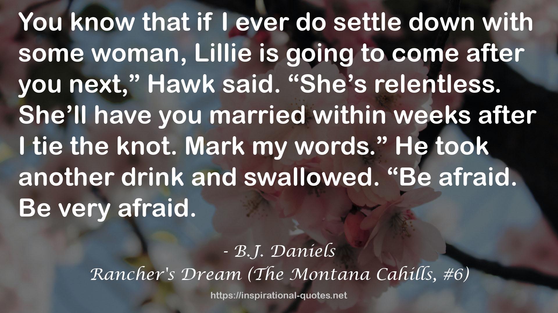 Rancher's Dream (The Montana Cahills, #6) QUOTES