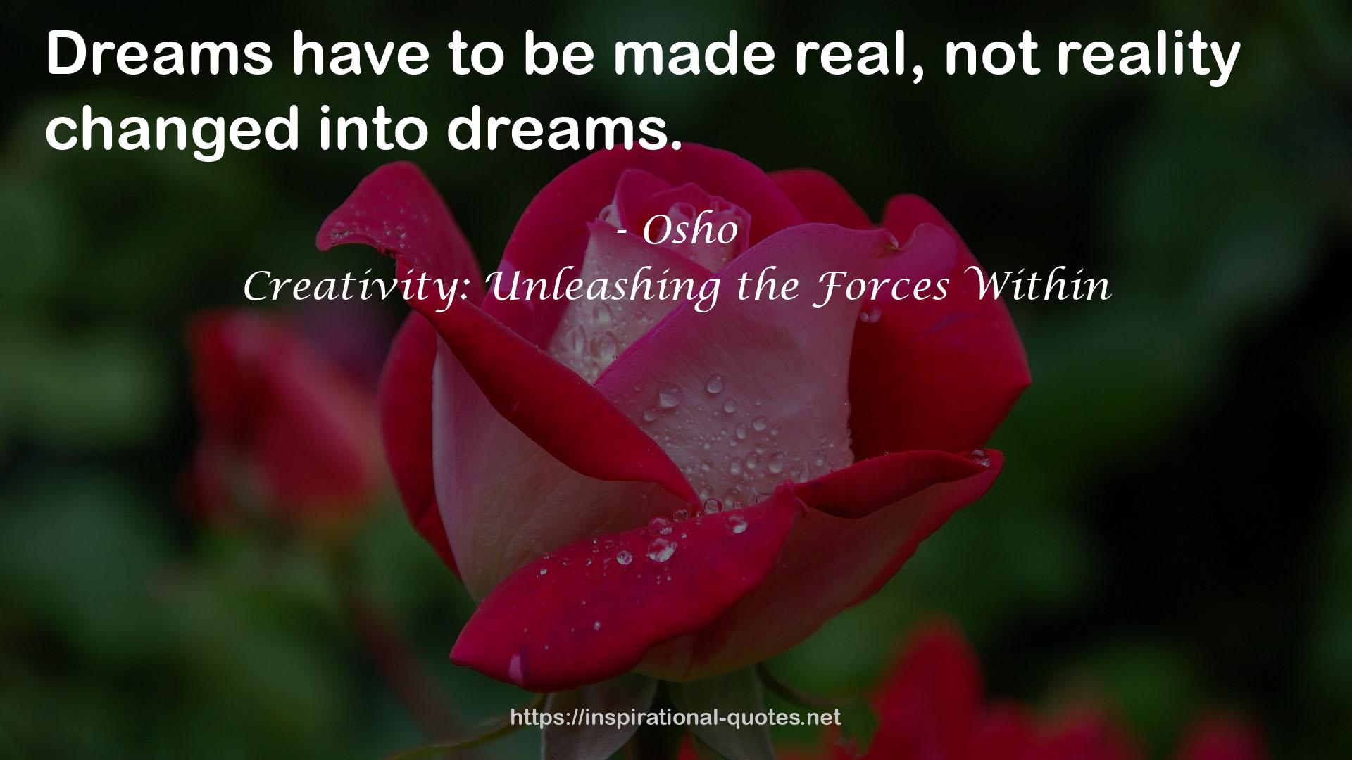 Creativity: Unleashing the Forces Within QUOTES
