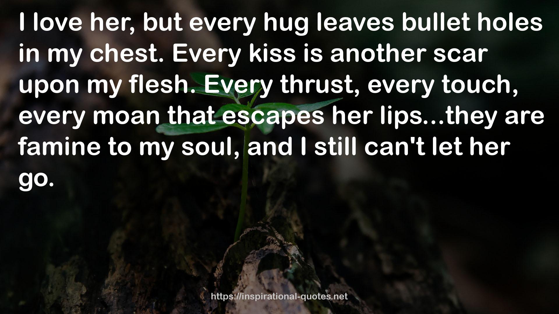 every hug  QUOTES