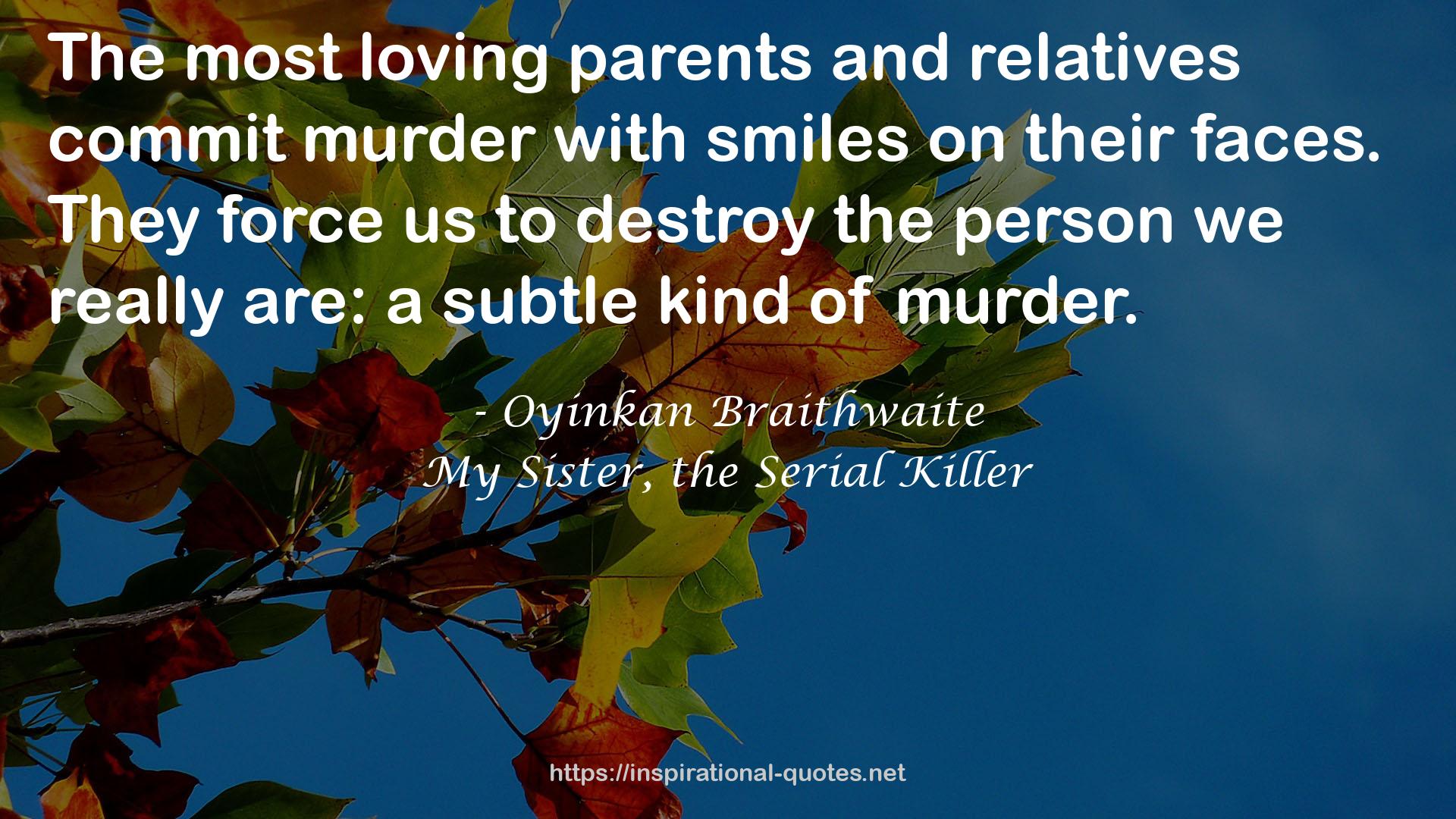 Oyinkan Braithwaite QUOTES