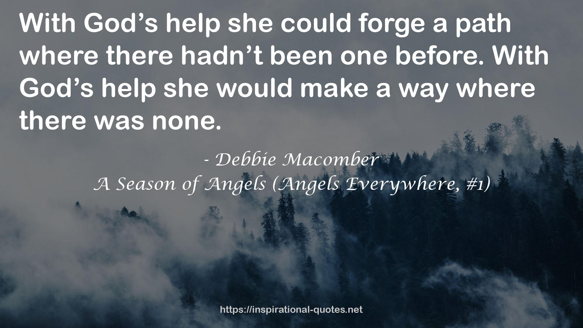 A Season of Angels (Angels Everywhere, #1) QUOTES