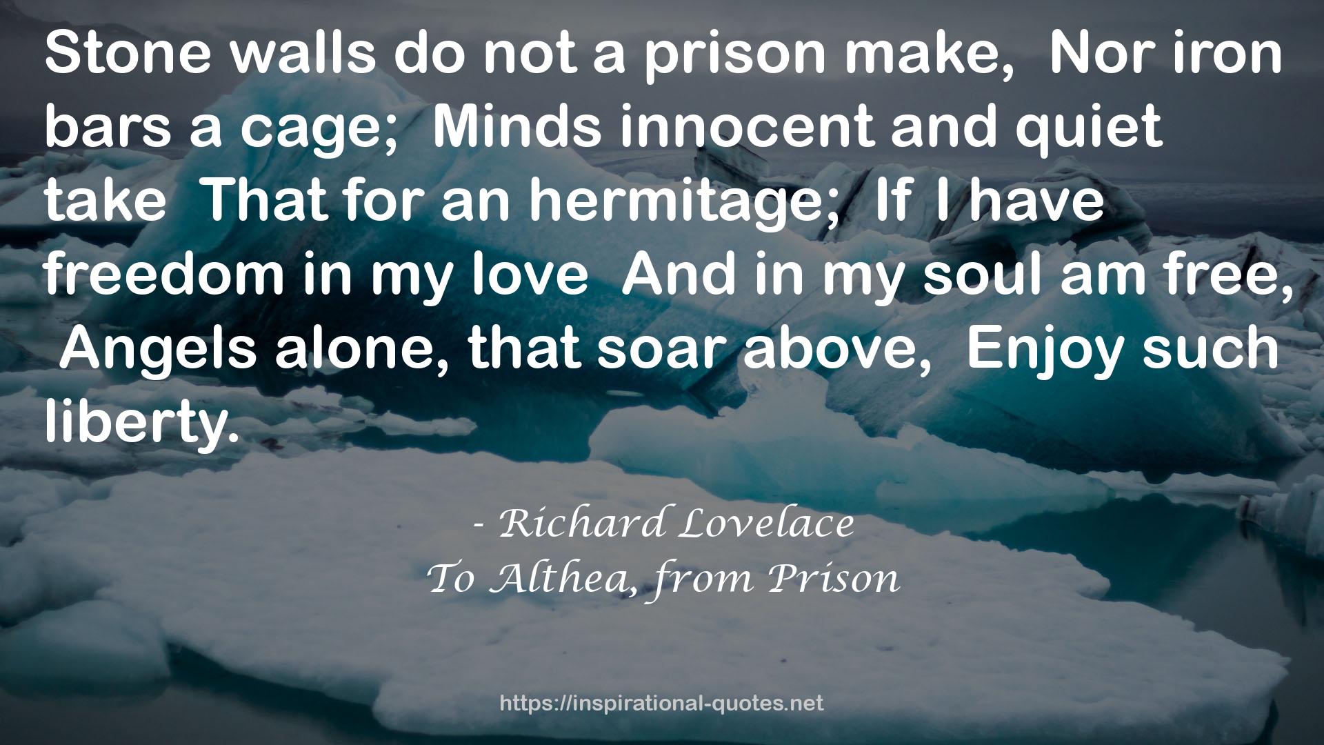 To Althea, from Prison QUOTES