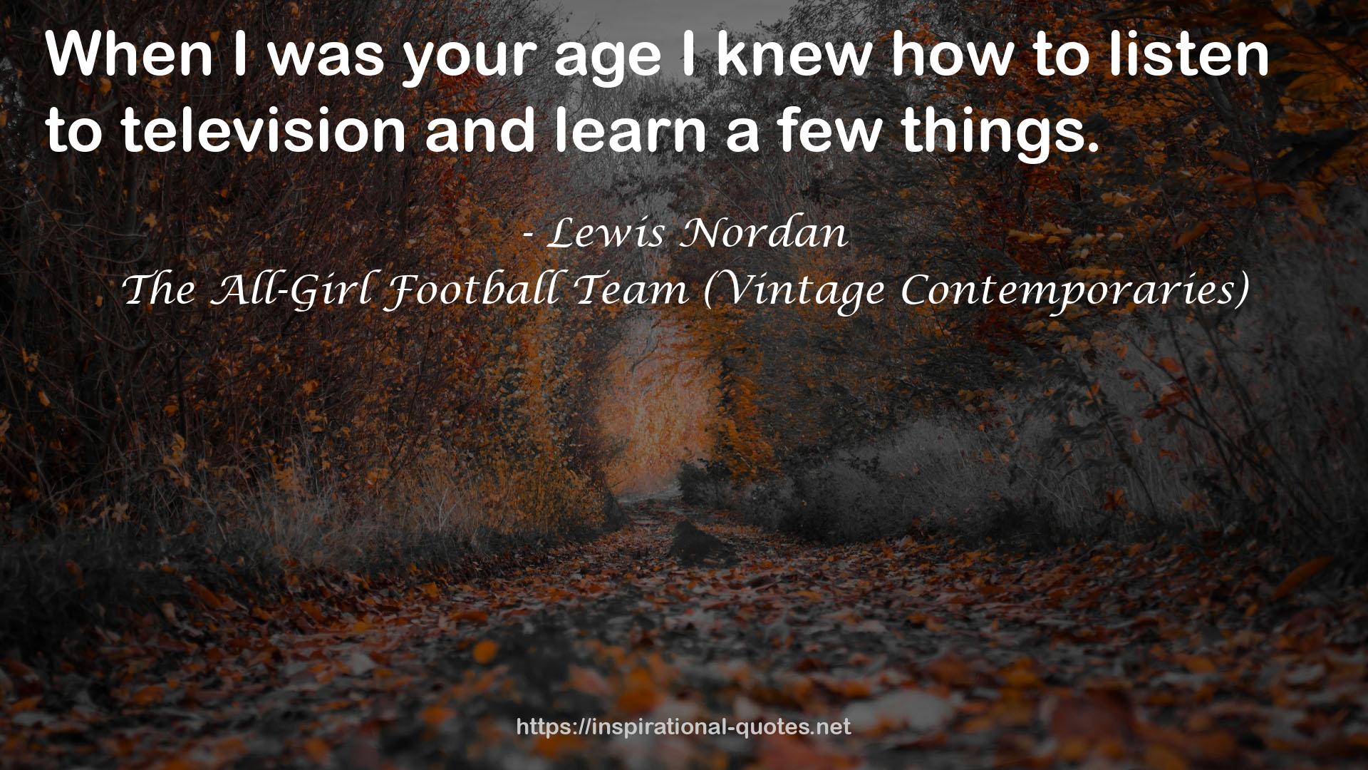 The All-Girl Football Team (Vintage Contemporaries) QUOTES