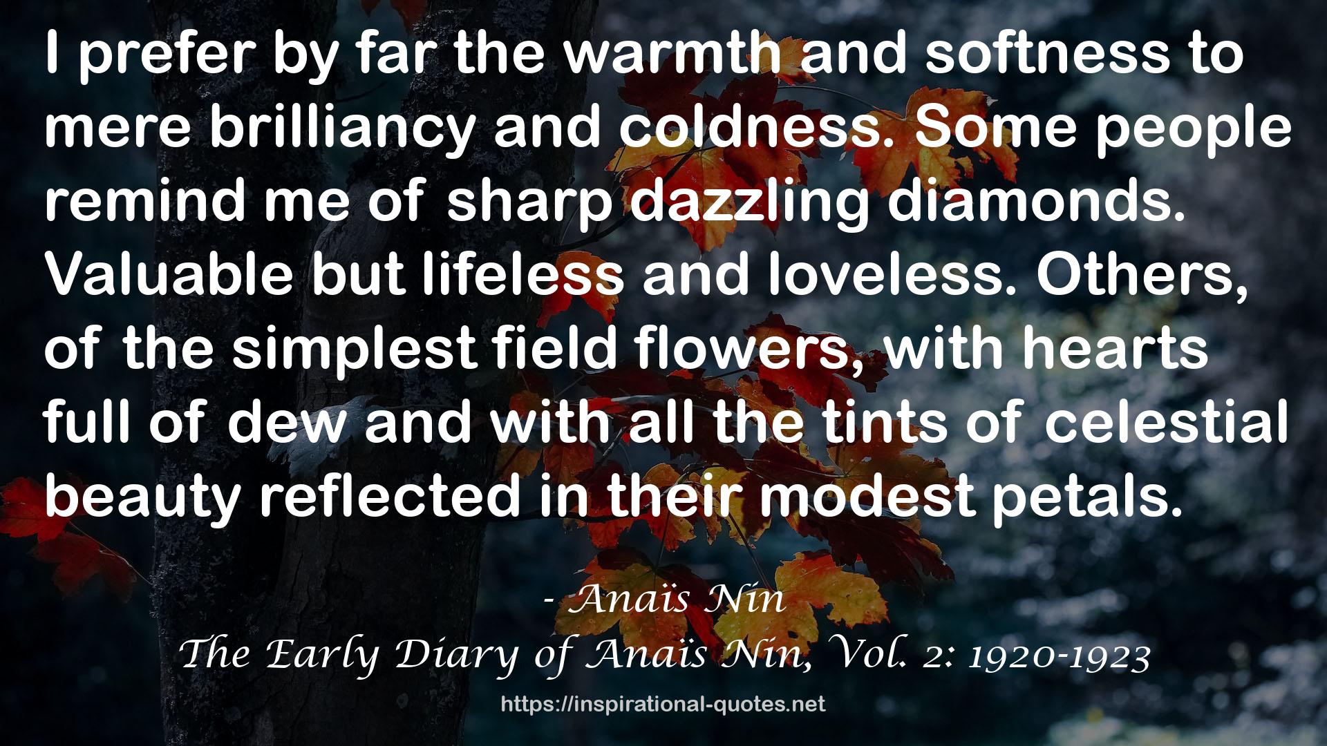 The Early Diary of Anaïs Nin, Vol. 2: 1920-1923 QUOTES