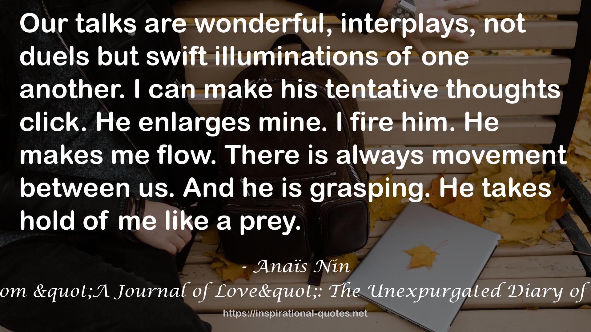 Henry and June: From "A Journal of Love": The Unexpurgated Diary of Anaïs Nin, 1931-1932 QUOTES