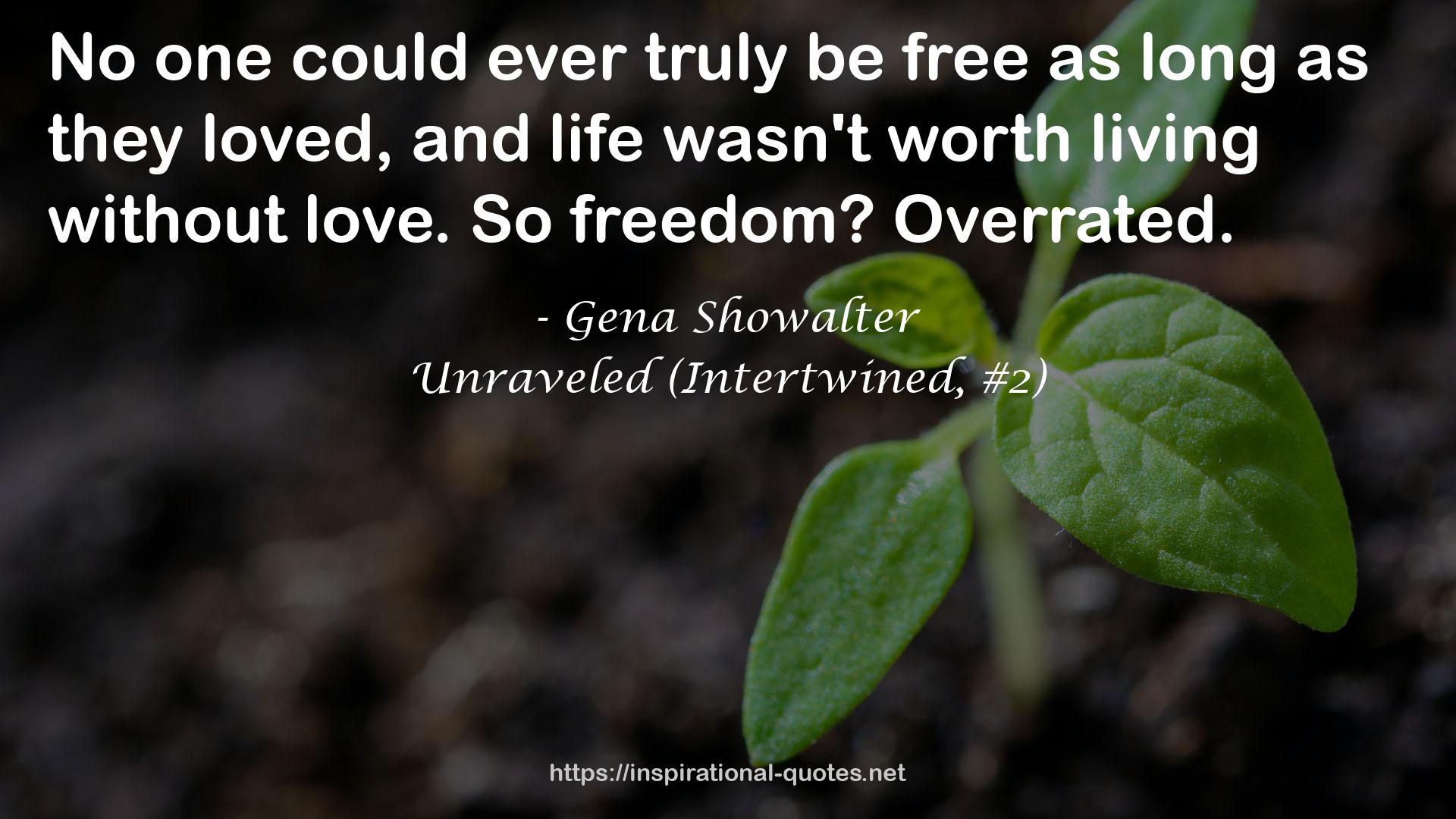 Unraveled (Intertwined, #2) QUOTES