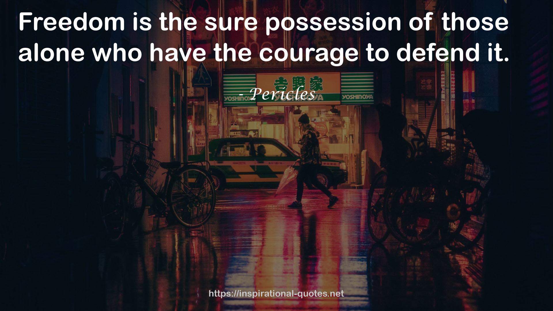 Pericles QUOTES