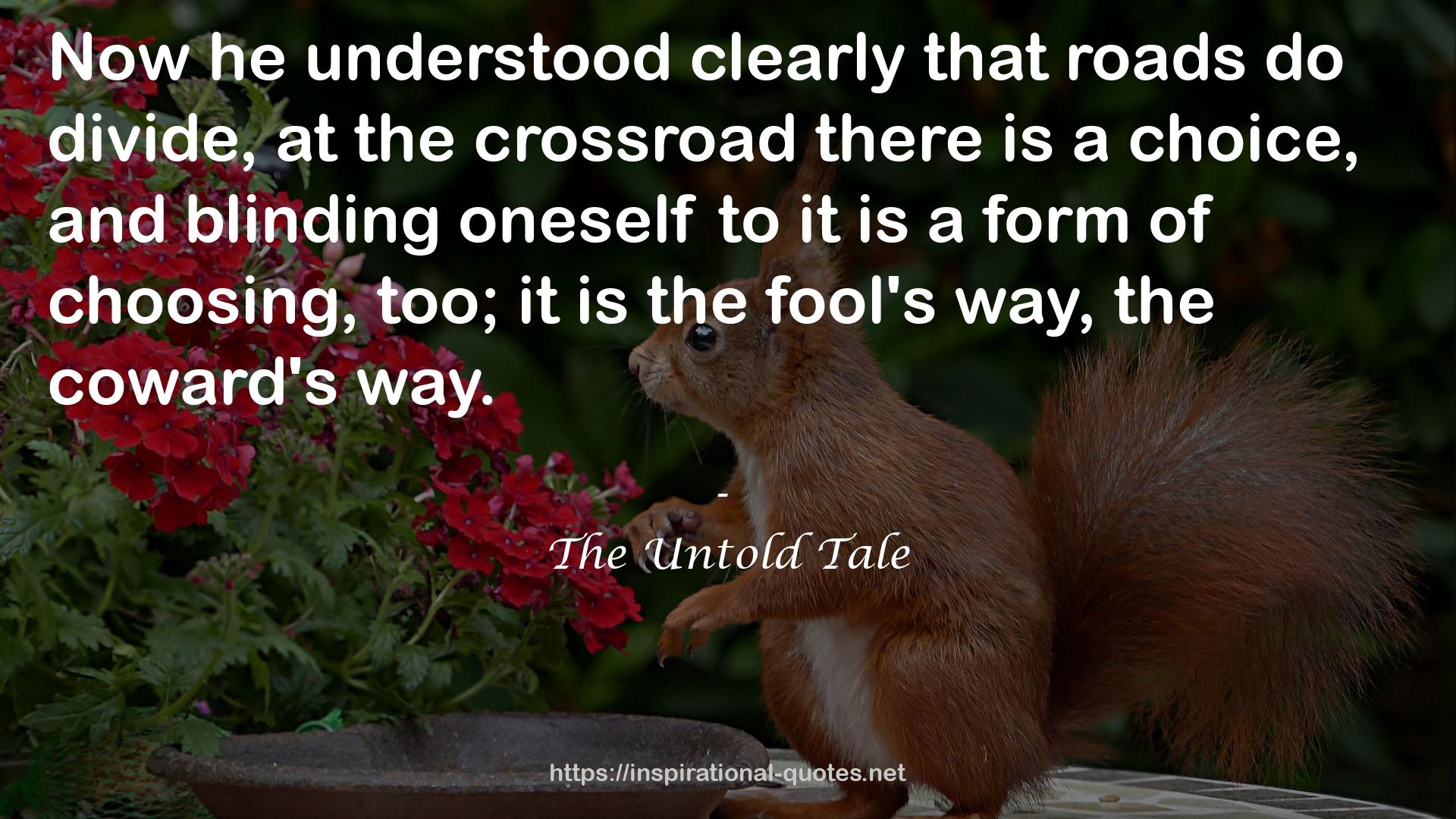 the crossroad  QUOTES