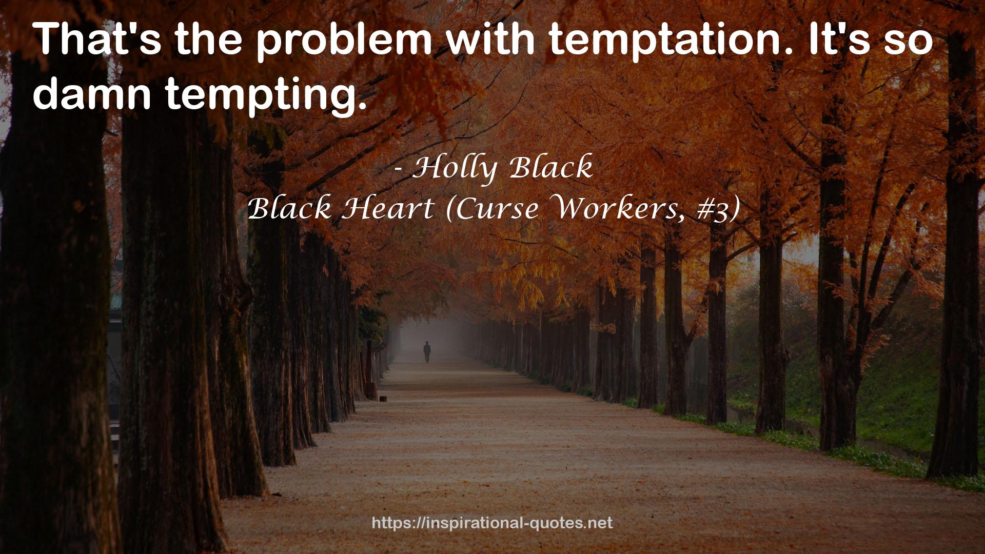 Black Heart (Curse Workers, #3) QUOTES