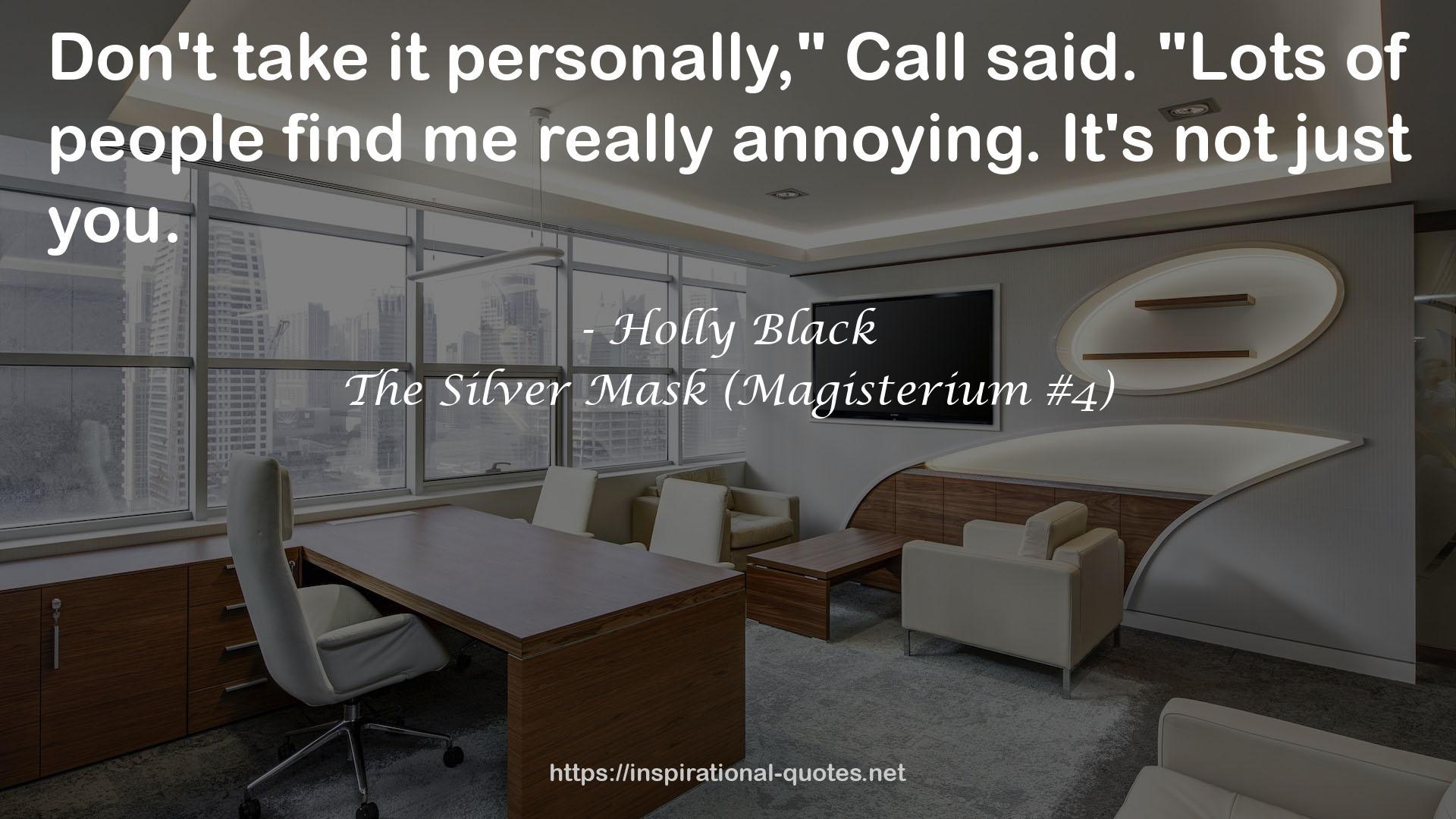 The Silver Mask (Magisterium #4) QUOTES