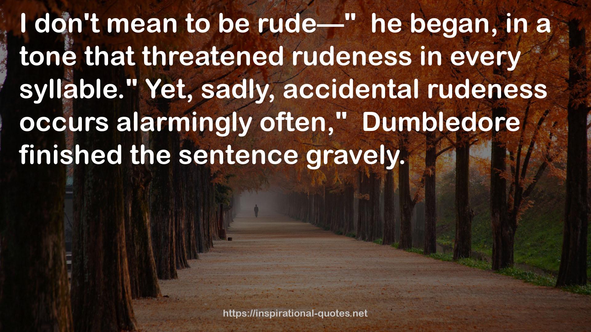 rudeness  QUOTES