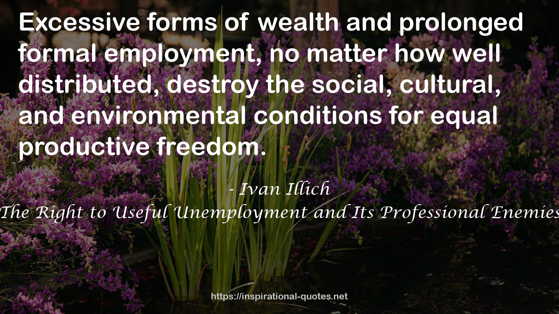 the social, cultural, and environmental conditions  QUOTES