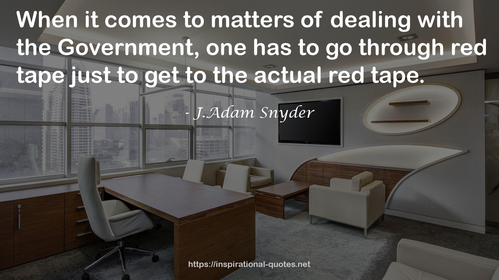 red tape  QUOTES