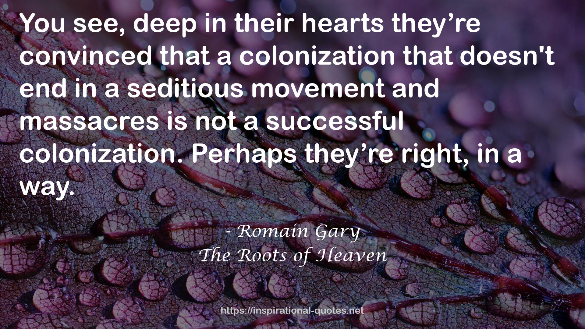 The Roots of Heaven QUOTES
