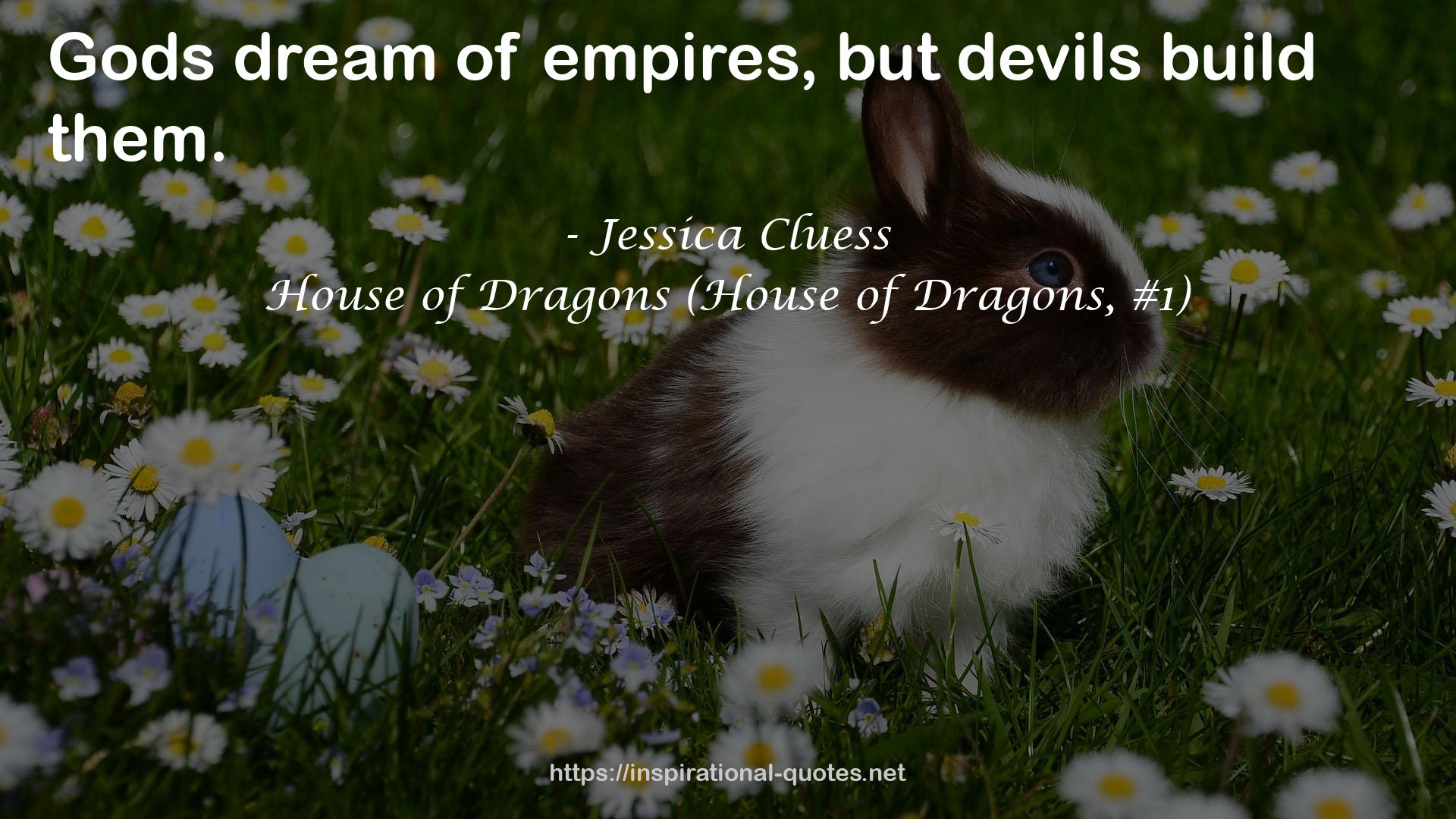 House of Dragons (House of Dragons, #1) QUOTES