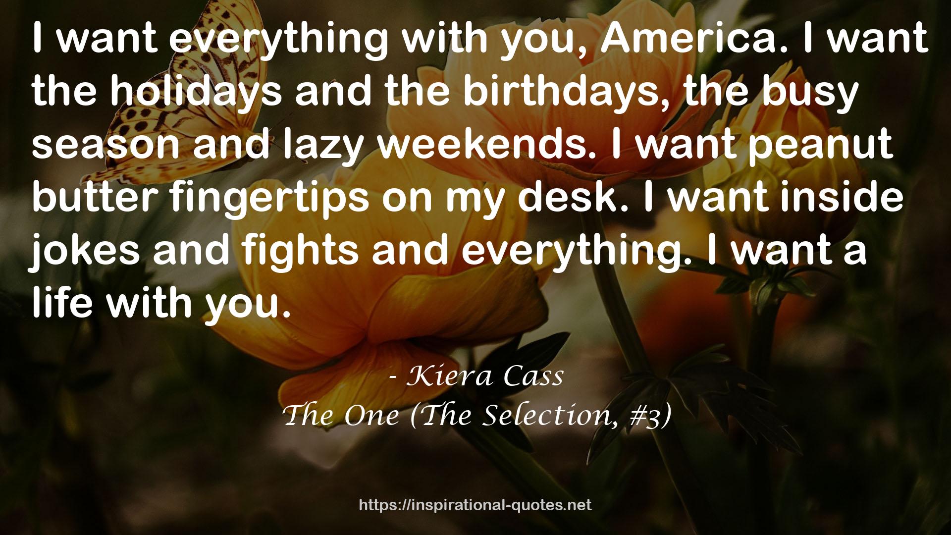 The One (The Selection, #3) QUOTES