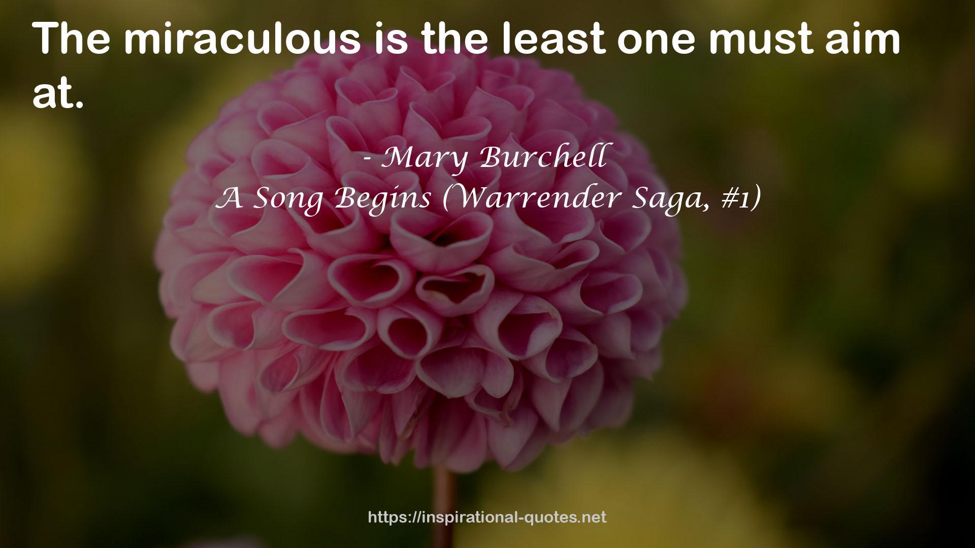 A Song Begins (Warrender Saga, #1) QUOTES