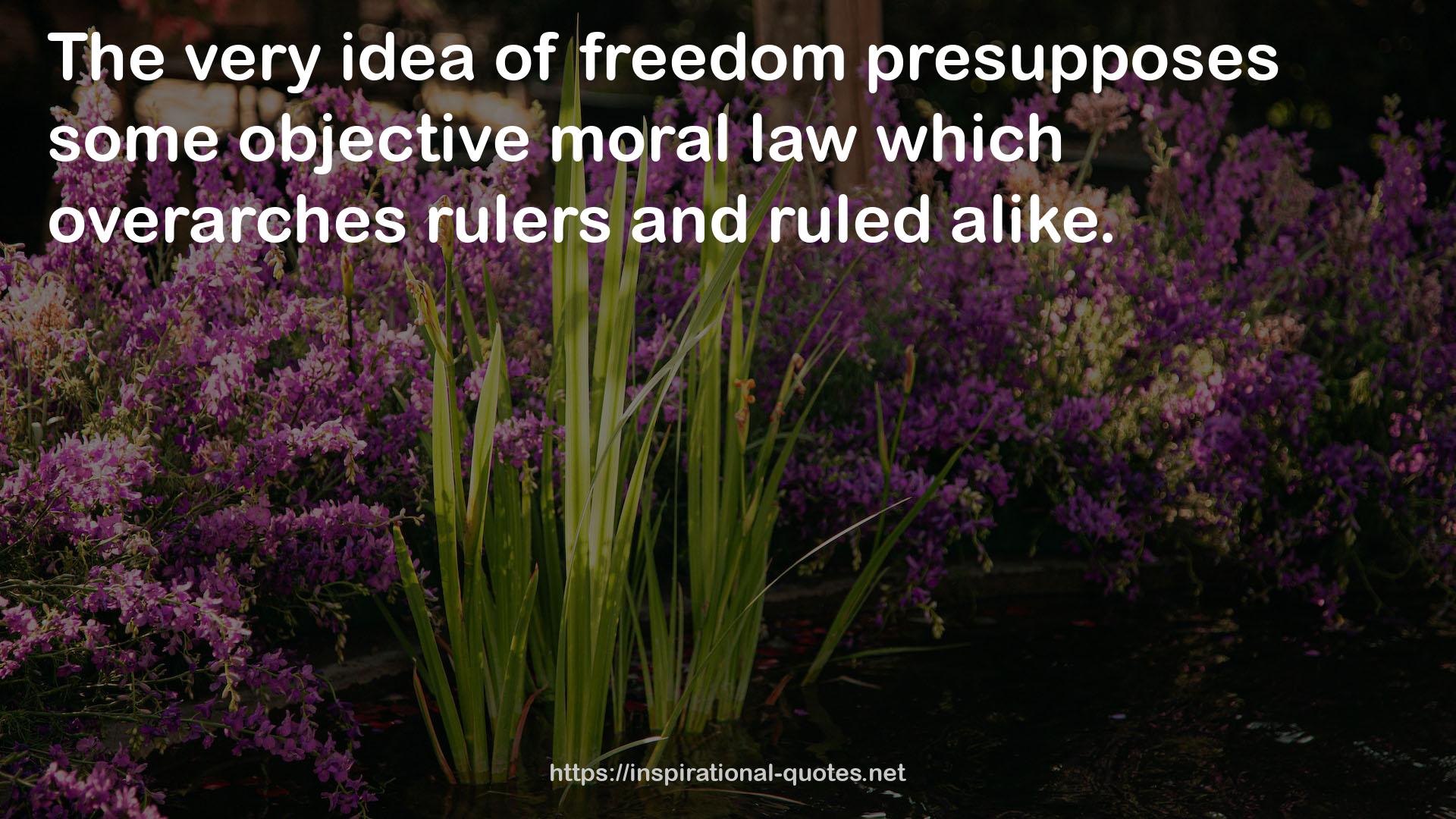 some objective moral law  QUOTES