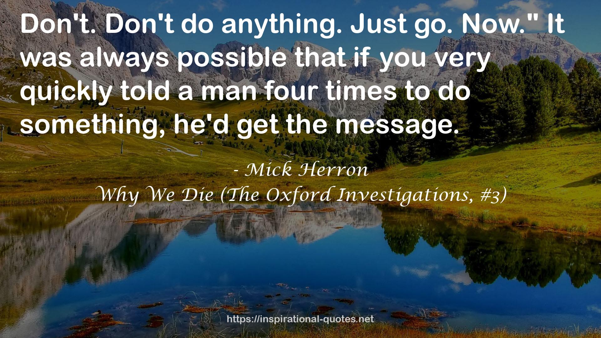 Why We Die (The Oxford Investigations, #3) QUOTES
