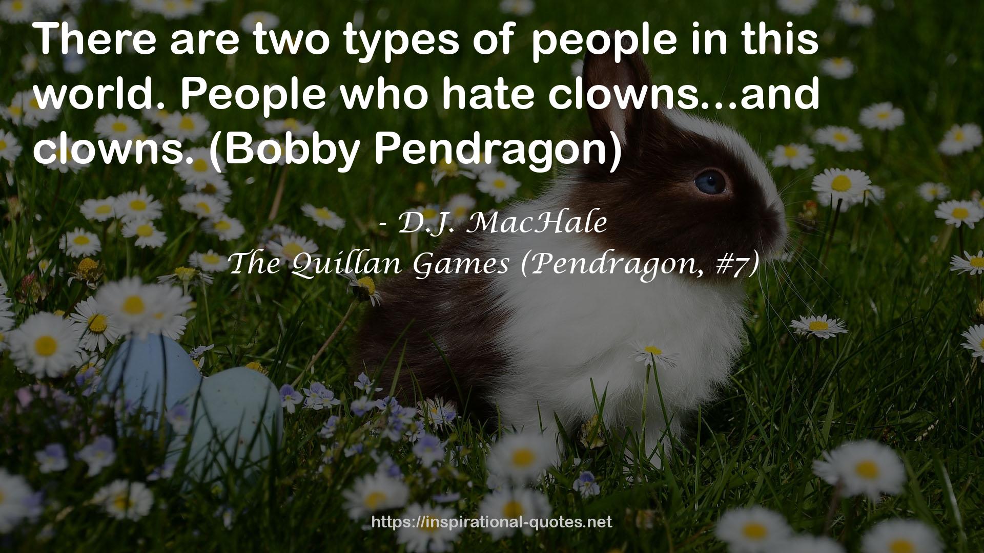 The Quillan Games (Pendragon, #7) QUOTES