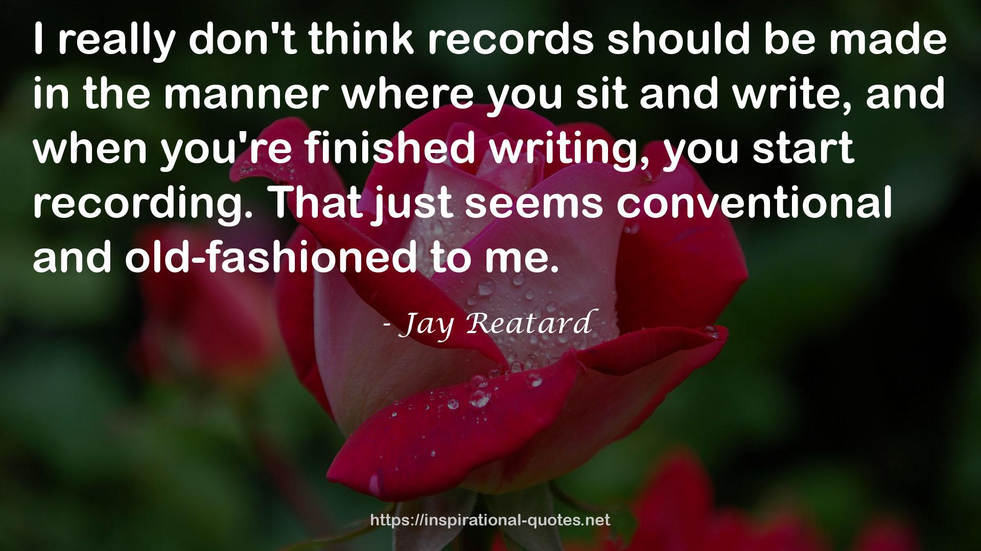 Jay Reatard QUOTES