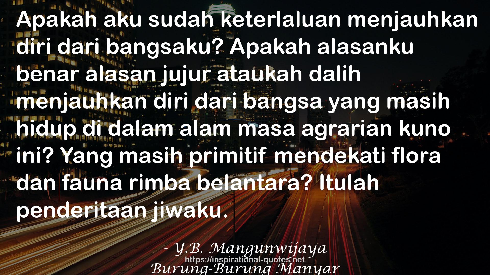 Burung-Burung Manyar QUOTES