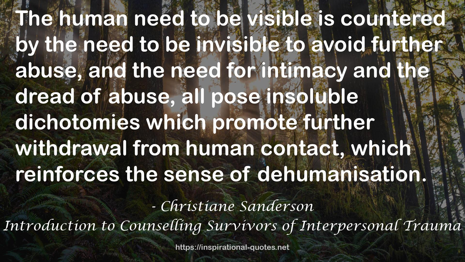 Introduction to Counselling Survivors of Interpersonal Trauma QUOTES