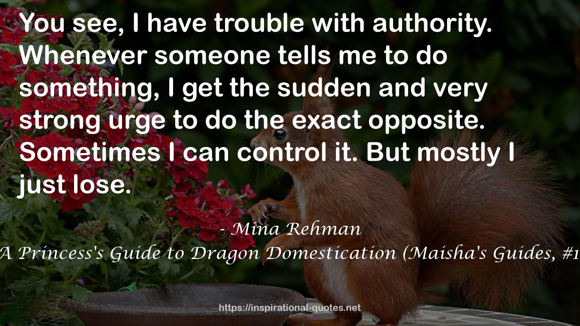 A Princess's Guide to Dragon Domestication (Maisha's Guides, #1) QUOTES