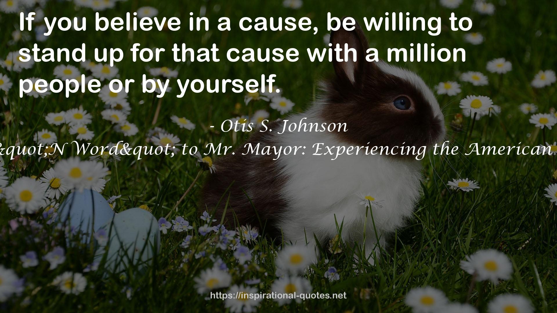 Otis S. Johnson QUOTES