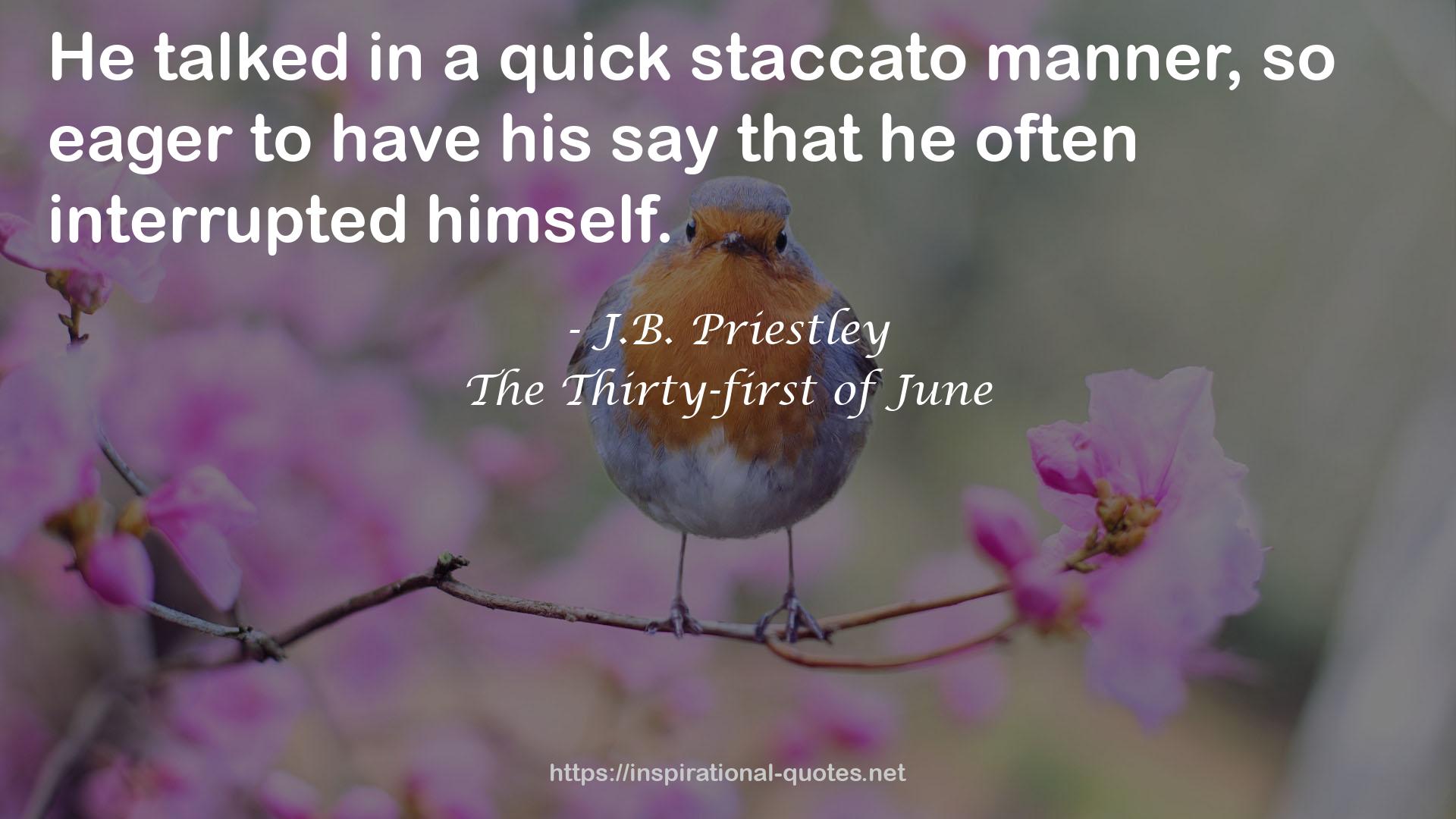 The Thirty-first of June QUOTES