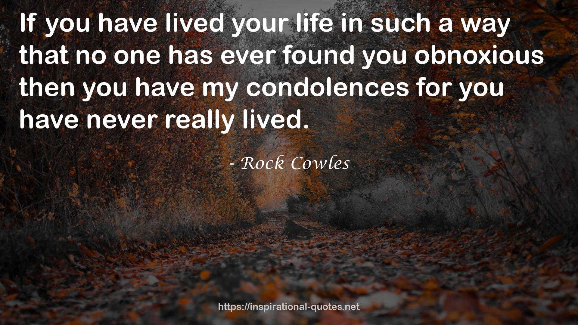 Rock Cowles QUOTES