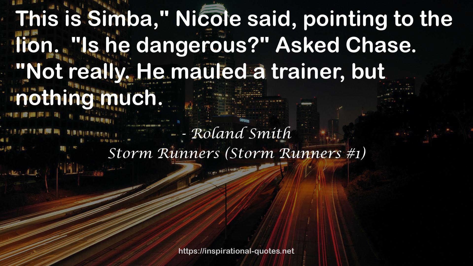 Storm Runners (Storm Runners #1) QUOTES