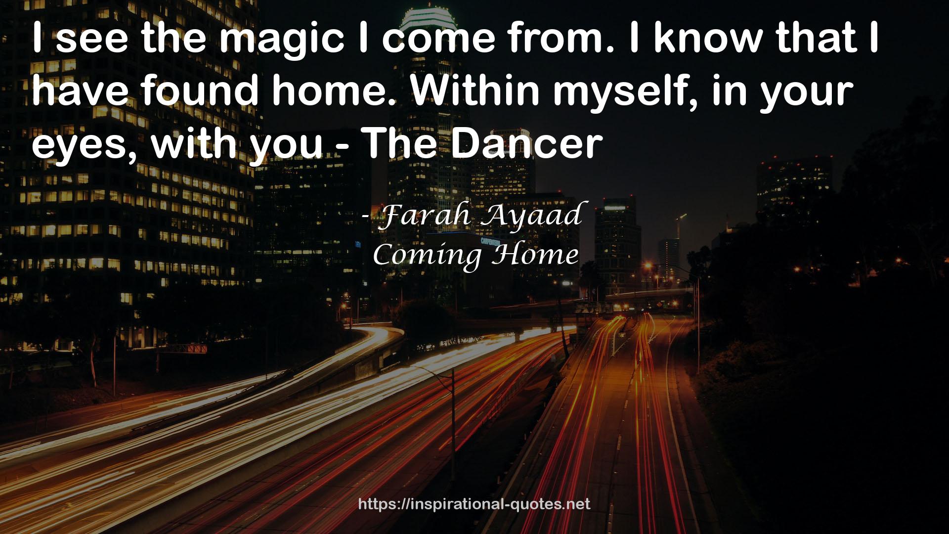 Coming Home QUOTES