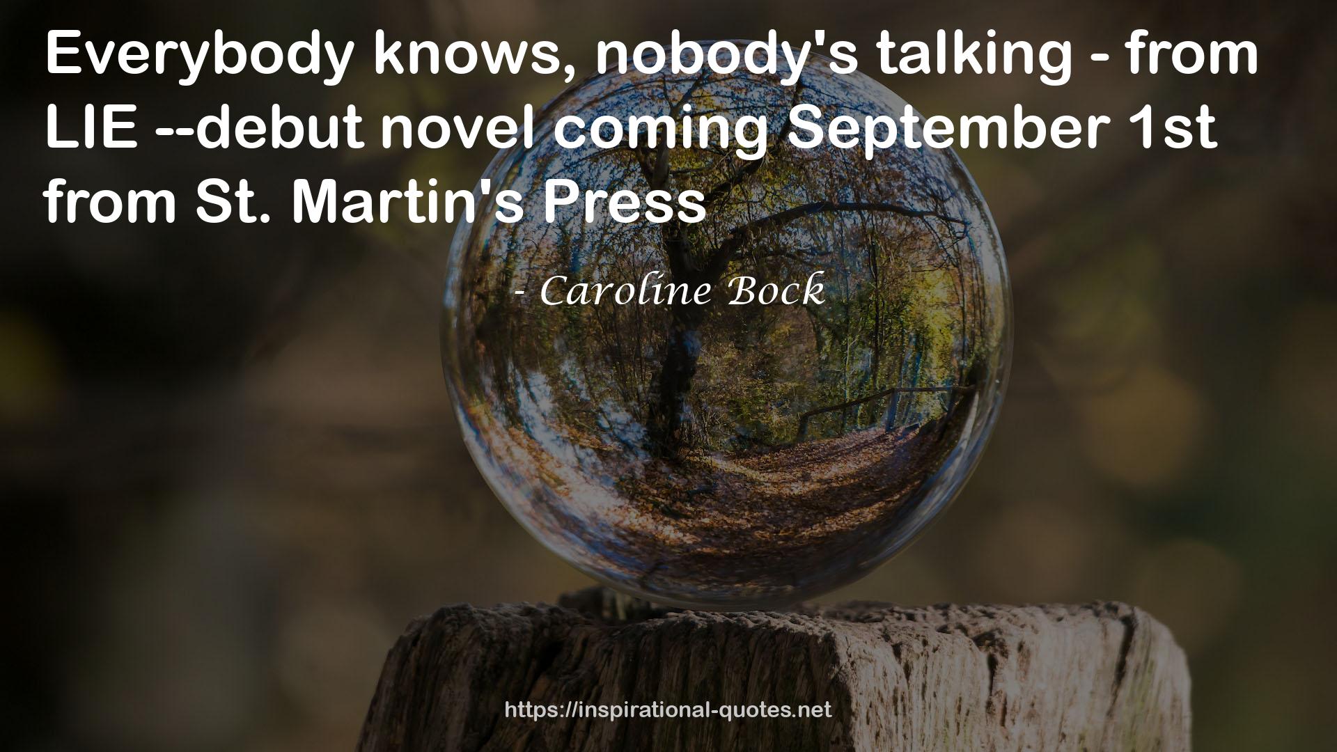 Caroline Bock QUOTES