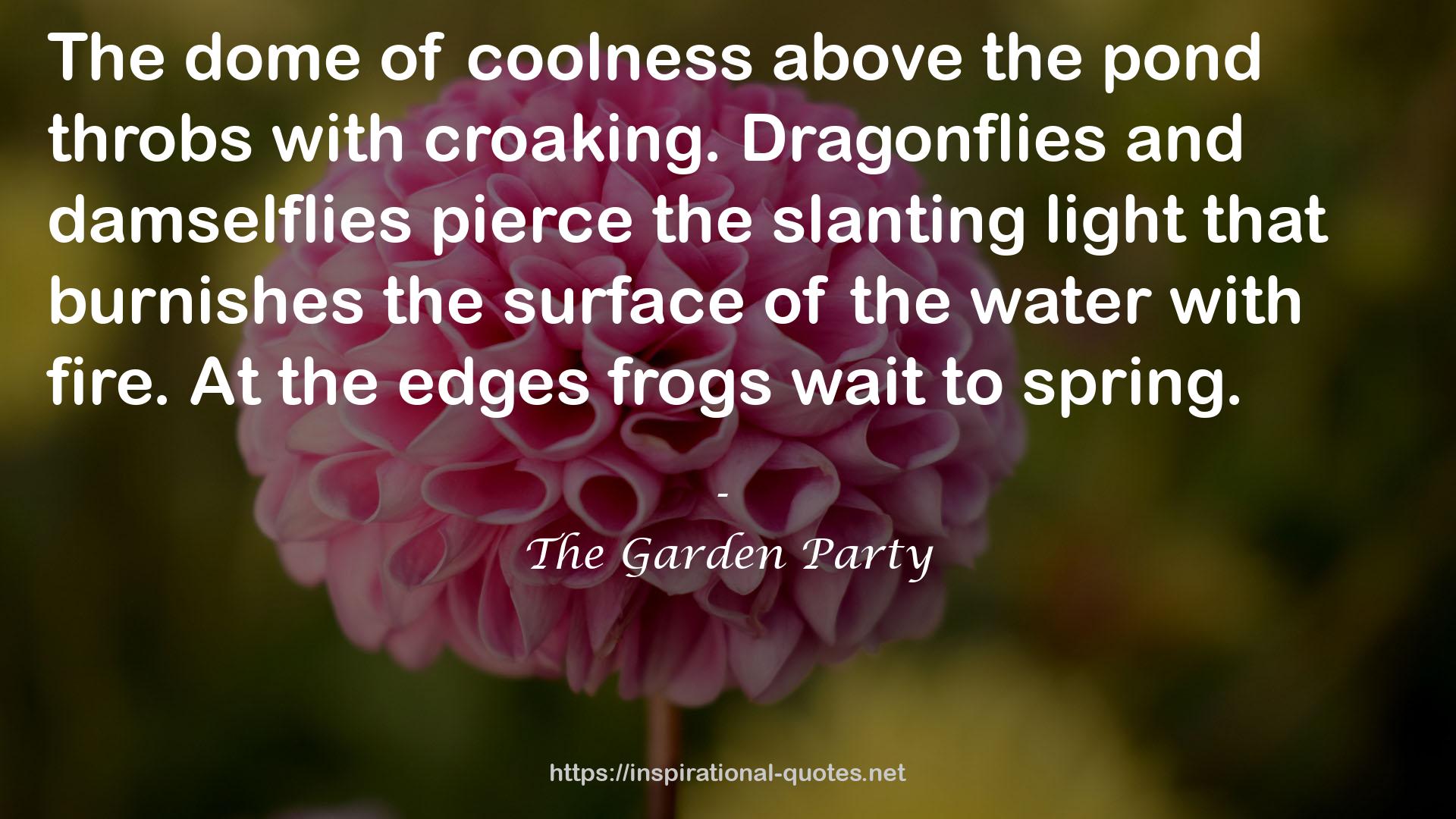 The Garden Party QUOTES